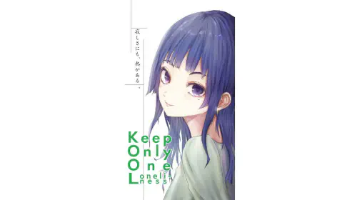 assets/keep-only-one-loneliness-20250915-357747-header.jpeg