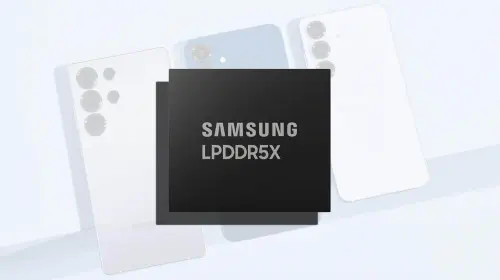 assets/Faster-LPDDR5X-RAM-for-Samsungs-Galaxy-S26-series.jpeg