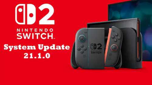 assets/Nintendo-Switch-2-System-Update-21.1.0.jpeg