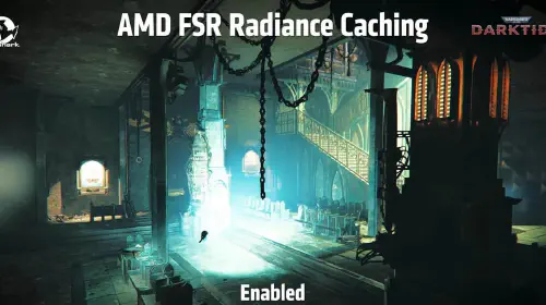 assets/AMD-FSR-Radiance-Caching-in-Darktide-scaled.jpeg