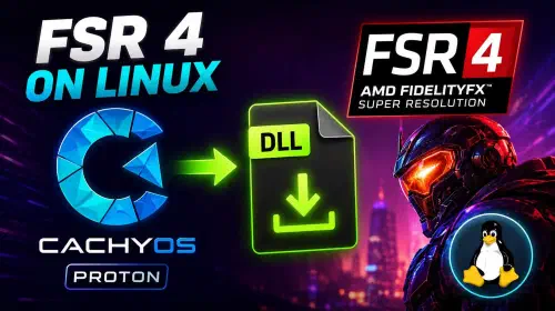 assets/CachyOS-Proton-FSR-4.jpeg